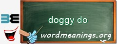 WordMeaning blackboard for doggy do